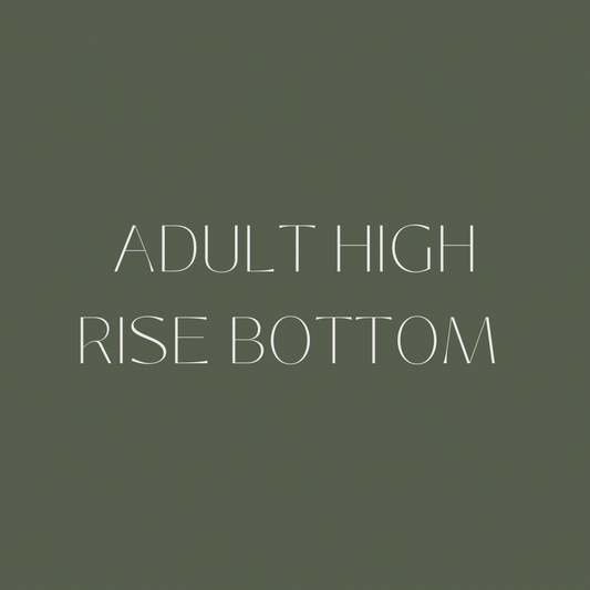 Custom Adult High Rise Bottoms